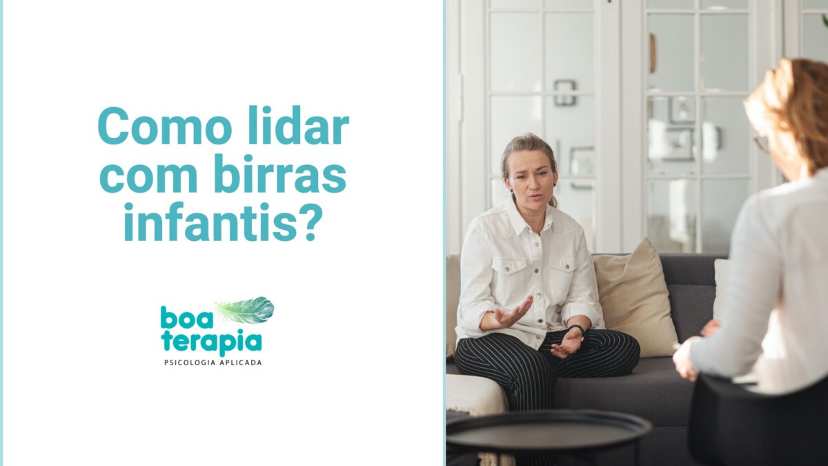 Descubra como entender e lidar com birras infantis