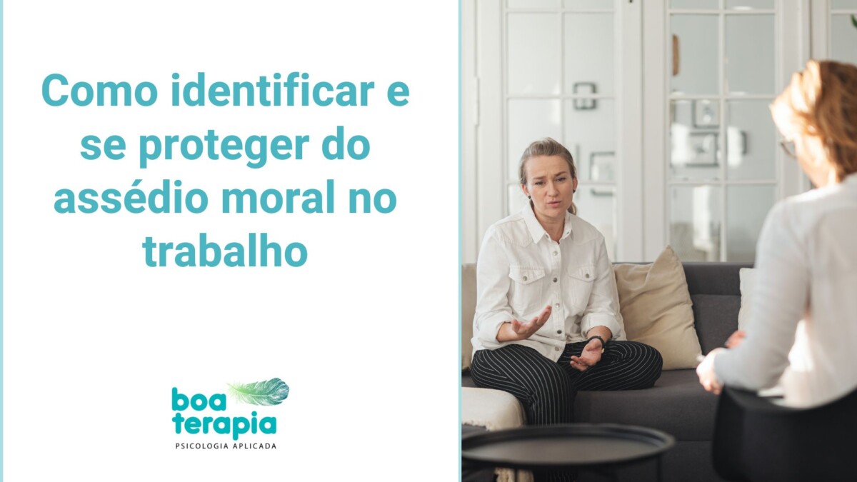 Descubra como identificar e se proteger do assédio moral no trabalho