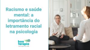 O racismo afeta a saúde mental